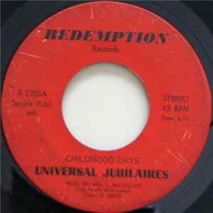 Universal Jubilaires - Childhood Days mp3