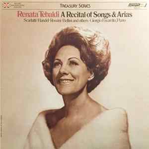 Renata Tebaldi - Renata Tebaldi Recital Of Songs And Arias mp3