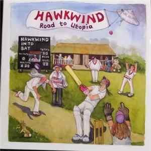 Hawkwind - Road To Utopia mp3