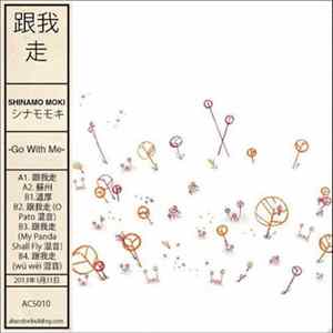 Shinamo Moki - Go With Me mp3