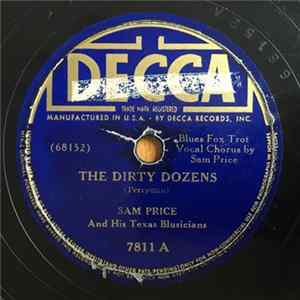 Sam Price And His Texas Blusicians - The Dirty Dozens / Oh! Lawdy Mama mp3