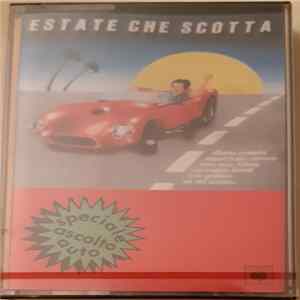 Various - Estate Che Scotta mp3