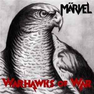 Märvel - Warhawks Of War mp3