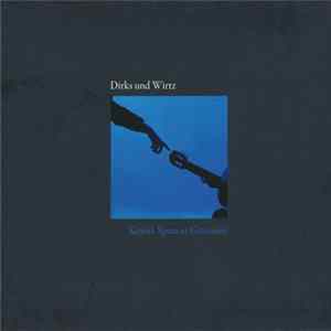 Dirks Und Wirtz - Kinski Spencer Gismonti mp3