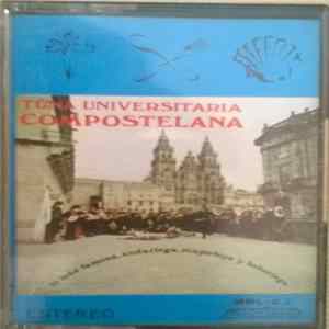Tuna Universitaria De Compostela - tuna universitaria compostelana mp3