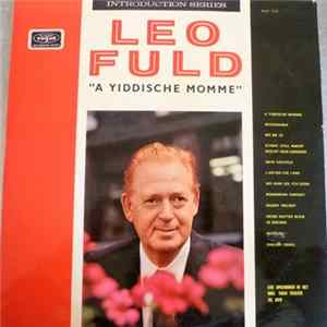 Leo Fuld - A Yiddische Momme mp3