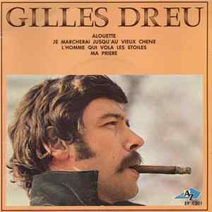 Gilles Dreu - Alouette mp3
