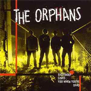 The Orphans - Everybody Loves You When You're Dead mp3