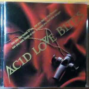 Acid Love Bites - Acid Love Bites mp3