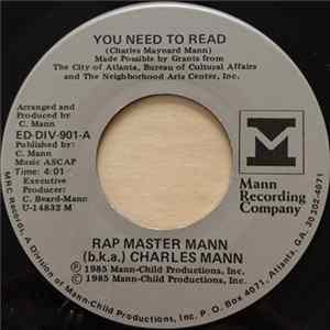 Rap Master Mann (B.K.A.) Charles Mann - You Need To Read mp3