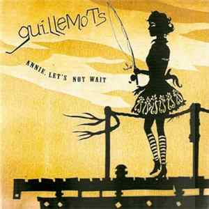 Guillemots - Annie, Let's Not Wait mp3