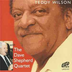 Teddy Wilson - With The Dave Sheperd Quartet mp3