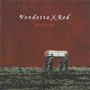 Vendetta Red - Shatterday mp3