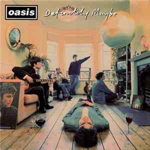 Oasis - Definitely Maybe mp3