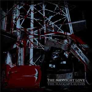 The MADCAP LAUGHS - The Midnight Love mp3