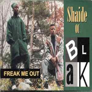 Shaide Of Blak - Freak Me Out mp3