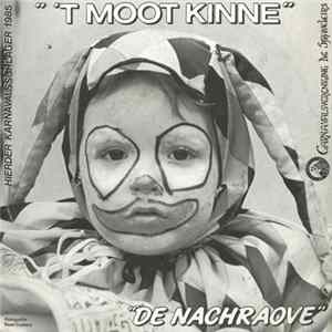 De Nachraove - 'T Moot Kinne mp3