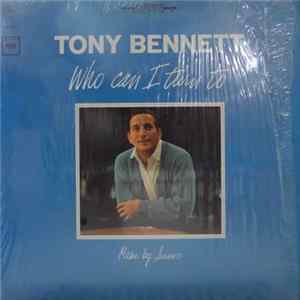 Tony Bennett - Who Can I Turn To mp3