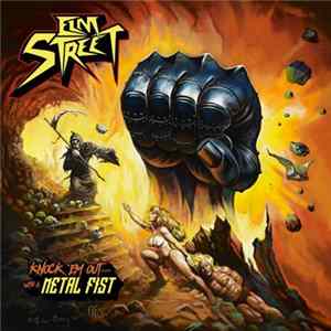 Elm Street - Knock 'Em Out... With A Metal Fist mp3