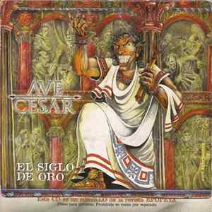 Various - Ave Cesar (El Siglo De Oro) mp3