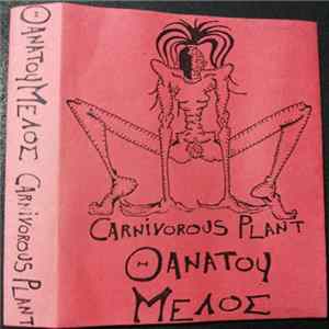 Thanatou Melos - Carnivorous Plant mp3