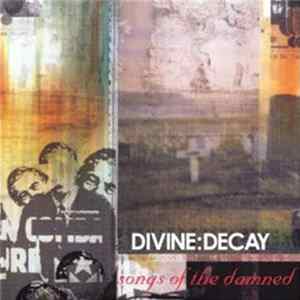 Divine:Decay - Songs Of The Damned mp3