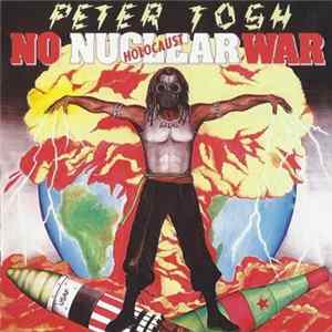 Peter Tosh - No Nuclear War mp3