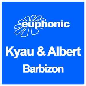Kyau & Albert - Barbizon mp3