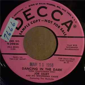 Joe Lilley And His Whispering Choir - Dancing In The Dark / Easy To Love mp3