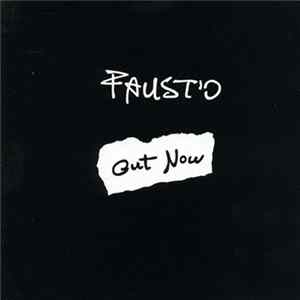 Faust'o - Out Now mp3
