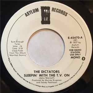 The Dictators - Sleepin' With The T.V. On / Science Gone Too Far! mp3