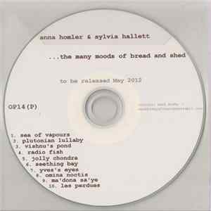 Anna Homler & Sylvia Hallett - The Many Moods Of Bread And Shed mp3