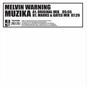 Melvin Warning - Muzika mp3