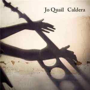 Jo Quail - Caldera mp3