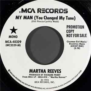 Martha Reeves - My Man (You Changed My Tune) mp3