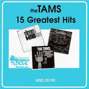 The Tams - 15 Greatest Hits mp3