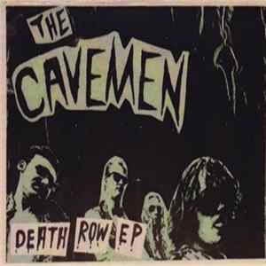 The Cavemen - Death Row EP mp3