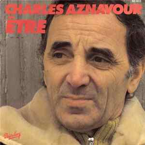 Charles Aznavour - Être mp3