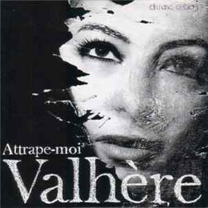 Valhère - Attrape-moi mp3