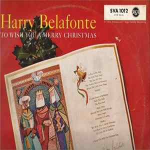 Harry Belafonte - To Wish You A Merry Christmas mp3