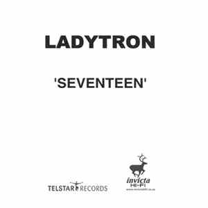 Ladytron - Seventeen mp3