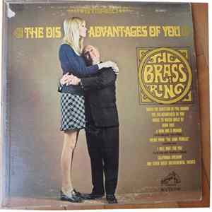 The Brass Ring - The Disadvantages Of You mp3