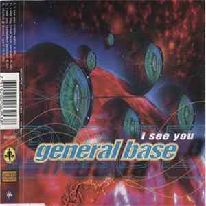 General Base - I See You mp3