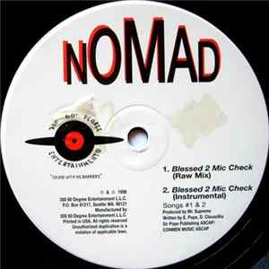 Nomad - Blessed 2 Mic Check / Da Movement mp3