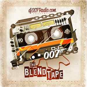 DJ 007 - The Blend Tape mp3