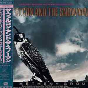 Pat Metheny Group - The Falcon And The Snowman (Original Motion Picture Soundtrack) mp3