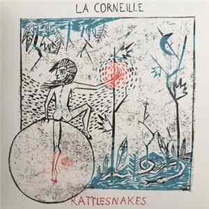 La Corneille - Rattlesnakes mp3