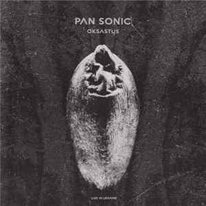 Pan Sonic - Oksastus mp3