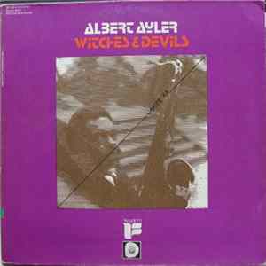 Albert Ayler - Witches & Devils mp3