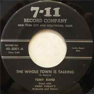 Tony Rand - The Whole Town Is Talking mp3